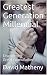 Greatest Generation Millenn...