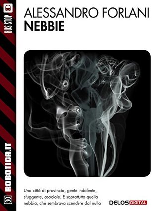 Nebbie (Robotica.it) (Italian Edition)