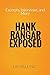 Hank Rangar Exposed: Excerp...