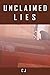 Unclaimed Lies