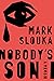 Nobody's Son: A Memoir