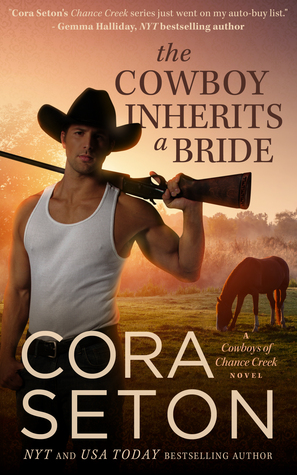 The Cowboy Inherits a Bride (The Cowboys of Chance Creek, #0.5)