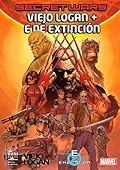 Secret Wars: Viejo Logan + E de Extinción