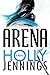 Arena (Arena, #1)