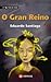 O Gran Reino