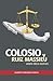 COLOSIO Y RUIZ MASSIEU VEINTE AÑOS DESPUES by EDICION DE AUTOR