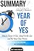 Summary Shonda Rhimes' Year of Yes: How to Dance It Out, Stand In the Sun and Be Your Own Person