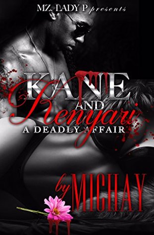 Kane and Kenyari: A Deadly Affair (Kindle Edition)
