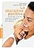 La discipline positive: En ...