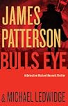 Bullseye by James  Patterson