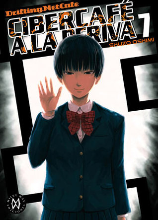Cibercafé a la deriva, vol. 7 (Paperback)
