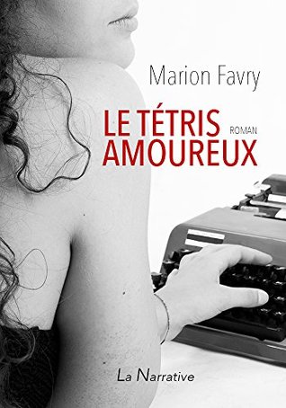 Le Tétris amoureux (French Edition)