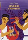 Les Dieux s'amusent