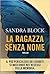 La ragazza senza nome (Zoe Goldman, #2)