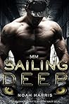 Sailing Deep by Noah Harris