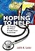 Hoping to Help by Judith N. Lasker