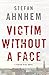 Victim Without a Face (Fabian Risk #1)