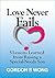 Love Never Fails? - 5 Lesso...