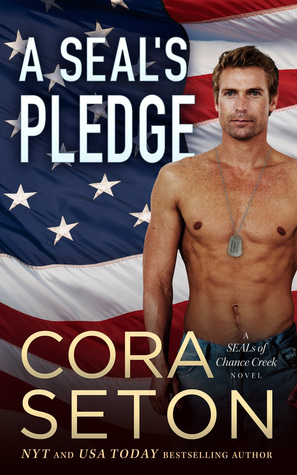A SEAL's Pledge (The SEALs of Chance Creek, #3)