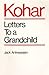 Kohar: Letters to a Grandchild