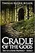 Cradle of the Gods by Thomas Quinn Miller Cradle of the Gods by Thomas Quinn Miller