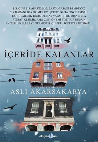 İçeride Kalanlar (Paperback)