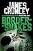 Bordersnakes (C.W. Sughrue, #3; Milo Milodragovitch, #3)