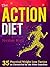 The Action Diet by Jordan Ring