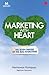 Marketing with Heart, Marketeers are The New Marketers