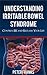 Understanding Irritable Bowel Syndrome: Control IBS and Reclaim Your Life