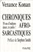 Chroniques afro-sarcastiques