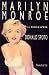 Marilyn Monroe : La biographie