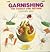 Garnishing : The Basics and...