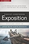 Exalting Jesus in Jonah, Micah, Nahum, Habakkuk by Eric  Redmond