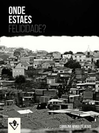 Onde Estaes Felicidade?