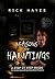 Reasons For Hauntings: A Step By Step Guide To Understanding Haunted Places