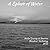 A Splash of Water: Haiku Society of America Members' Anthology 2015
