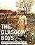 The Glasgow Boys: Schots im...