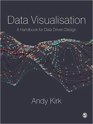 Data Visualisation: A Handbook for Data Driven Design (Hardcover)