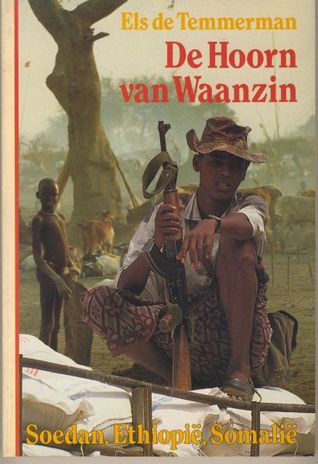 De hoorn van waanzin - Soedan, Ethiopië, Somalië