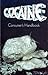 Cocaine Consumer's Handbook by David                      ...