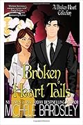 Broken Heart Tails