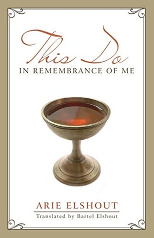 This Do in Remembrance of Me (Kindle Edition)