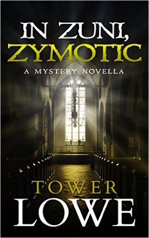 In Zuni, Zymotic (Cinnamon/Burro New Mexico Mysteries #2)