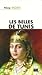 Les Belles De Tunis: Roman