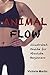 Animal Flow: Illustrated Guide for Absolute Beginners