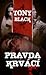 Pravda krvácí