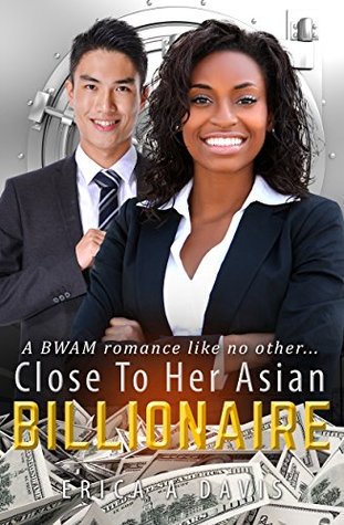 Close To Her Asian Billionaire (Kindle Edition)