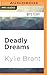 Deadly Dreams (Mindhunters, #5)