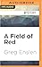 Field of Red, A